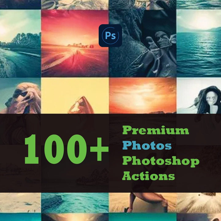 
									100+ Photoshop Photo Actions