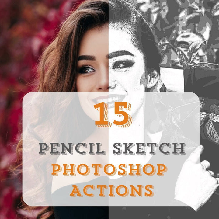 
									15 Pencil Sketch Photoshop Actions