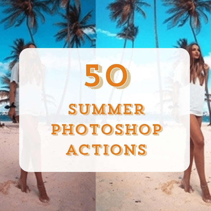 
									50 Summer Photoshop Actions