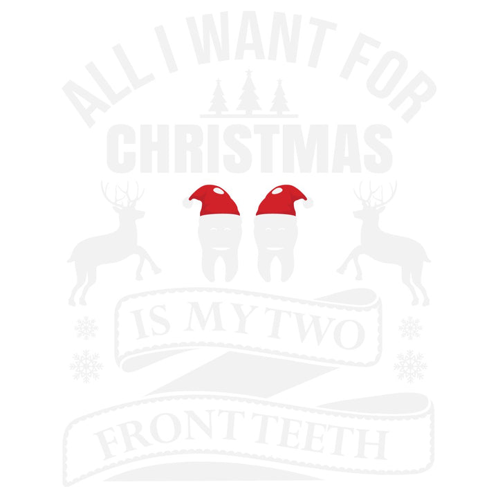 
									All I Want For Christmas 2 SVG