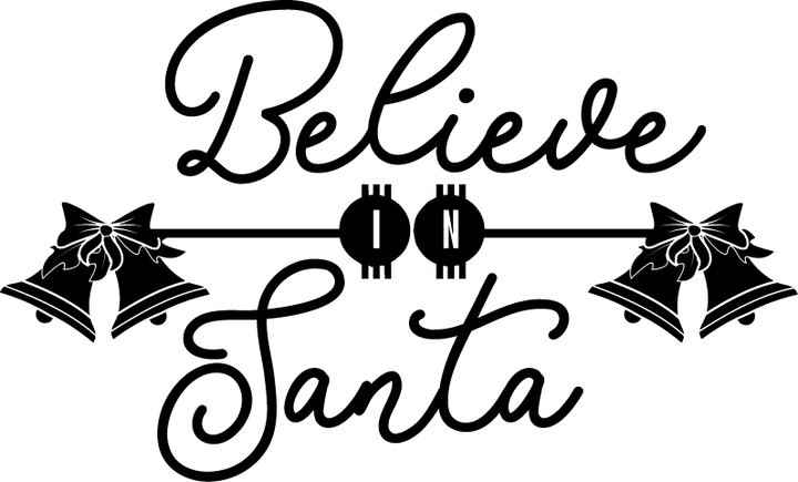 
									Believe in Santa Christmas Bells SVG