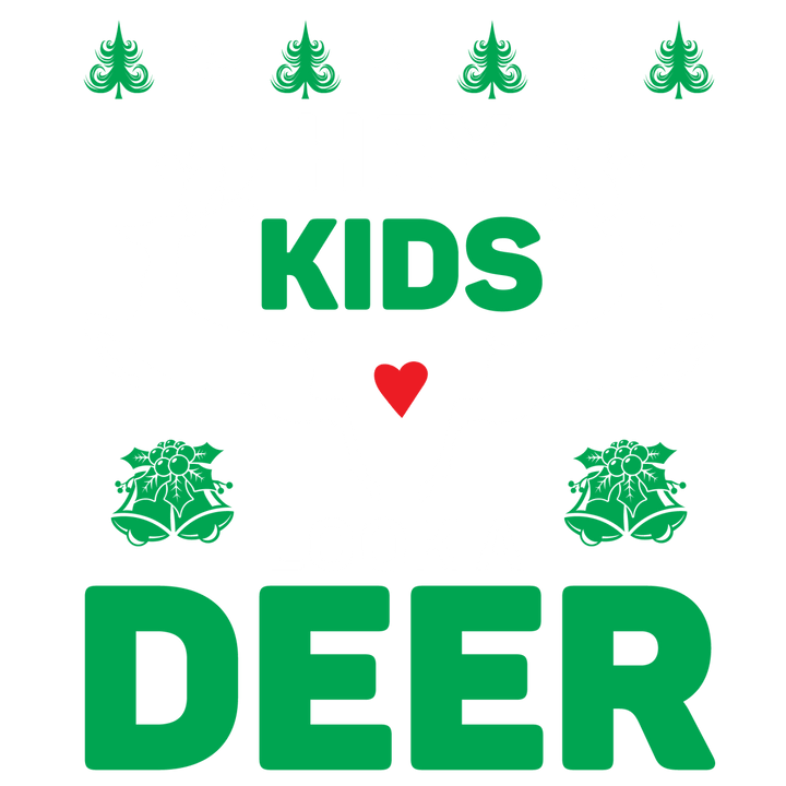 
									Christmas Hey Kids Look A Deer SVG