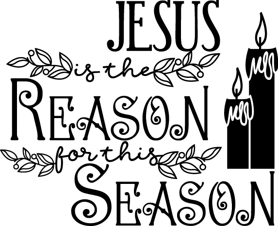 Christmas Jesus Reason Season Decorative SVG