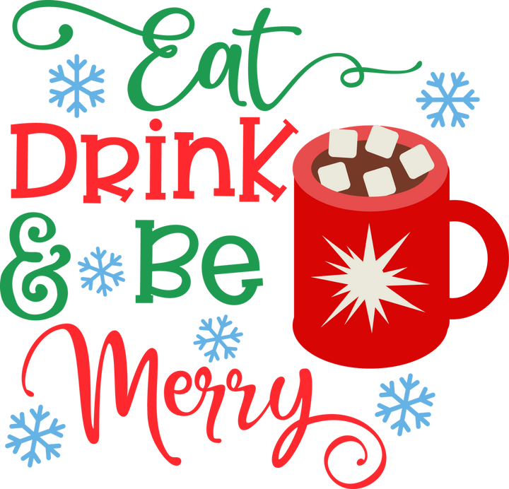 Eat Drink Be Merry With Cup Christmas SVG