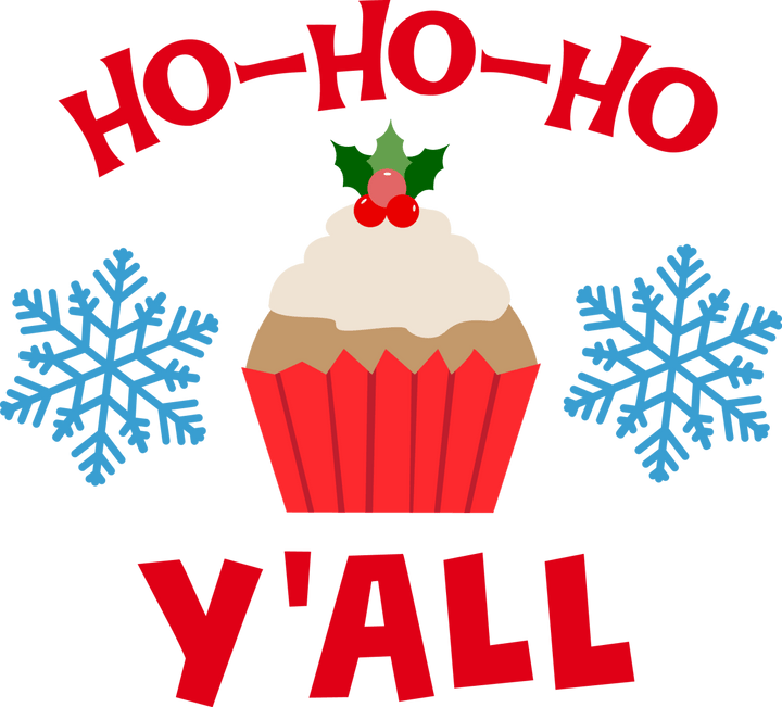 
									HO HO HO Y’ALL With Cake SVG