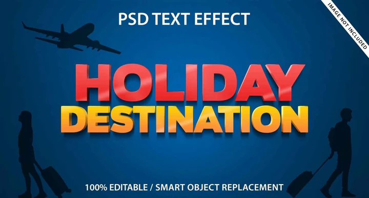 
									Holiday Destination Font Effect PSD Template