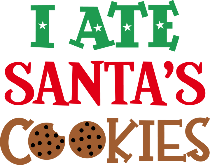 
									I Ate Santa Cookies SVG