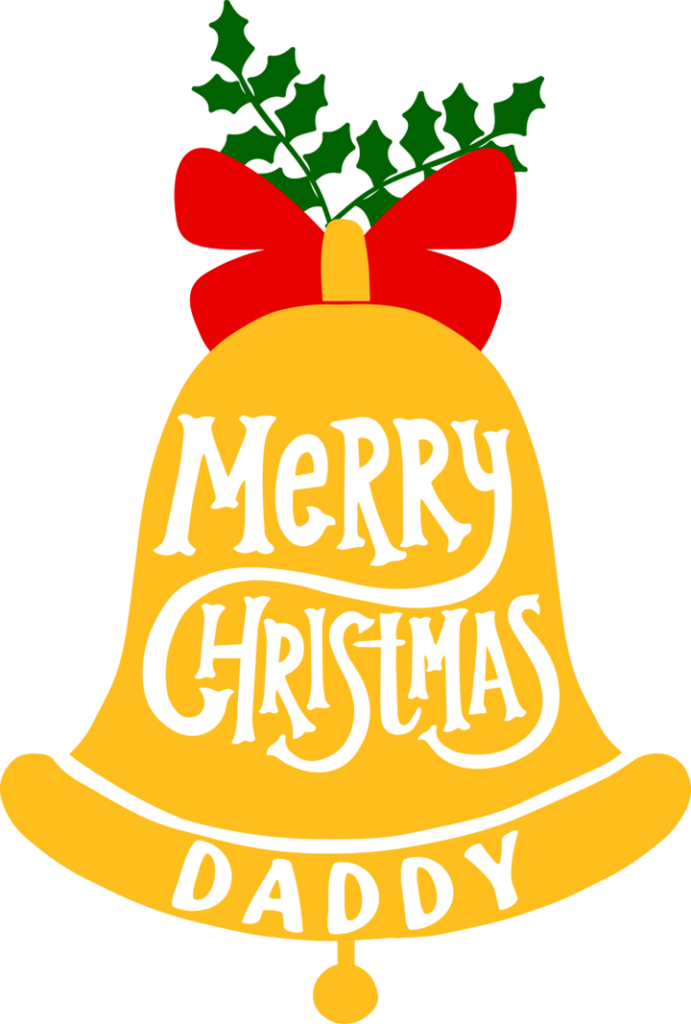 
									Merry Christmas Daddy Bell SVG