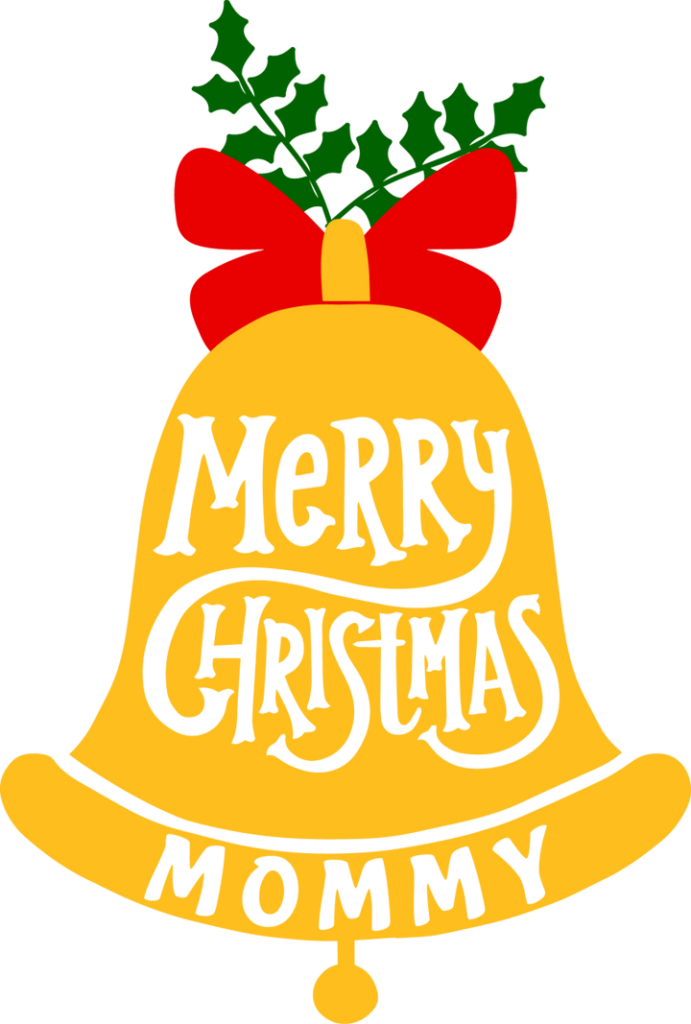 
									Merry Christmas Mommy Bell SVG