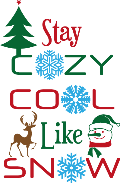 
									Stay Cozy Like Snow SVG