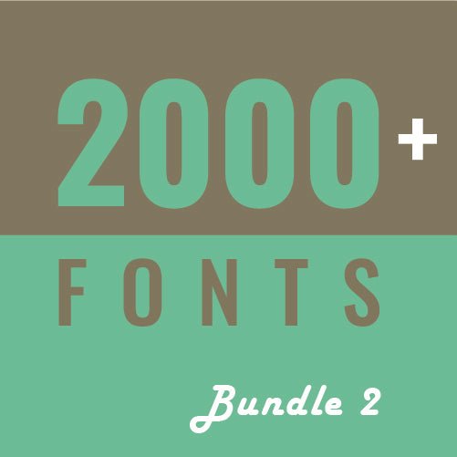 
									2000+ Fonts for Designers bundle 2