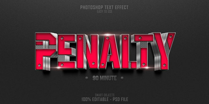 
									3D Metallic Penality Font Effect PSD Template