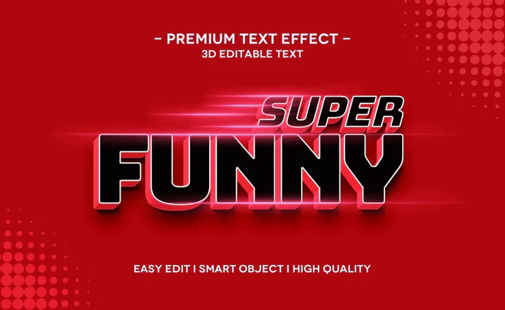 
									Super Funny Premium Font Effect PSD Template