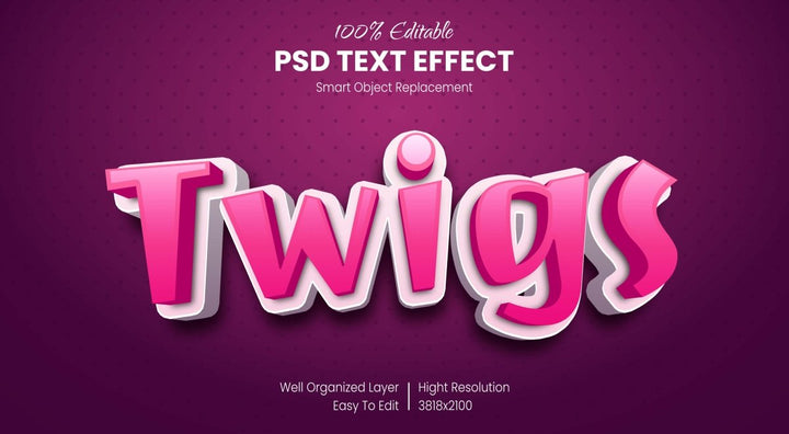 
									Twilight Twigs 3D Font Effect PSD Template